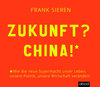 Buchcover Zukunft? China!