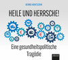 Buchcover Heile und Herrsche