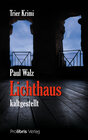 Buchcover Lichthaus kaltgestellt