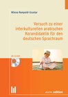 Buchcover Versuch zu einer interkulturellen arabischen Korandidaktik für den deutschen Sprachraum