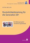 Buchcover Persönlichkeitstraining für die Generation 18+