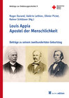 Buchcover Louis Appia. Apostel der Menschlichkeit / Missionnaire de l’humanitaire