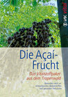 Buchcover Die Açaí-Frucht