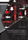 Buchcover Discounted Cash Flow-Verfahren versus Multiplikator-Verfahren: Definitionen und Praxisbeispiele. André Peiffer