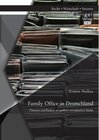 Buchcover Family Office in Deutschland. Erwin Pollex