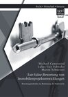 Buchcover Fair-Value-Bewertung von Immobilienprojektentwicklungen: Bewertungsmethoden zur Bestimmung des Marktwertes