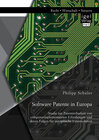 Buchcover Software Patente in Europa: Studie zur Patentierbarkeit von computerimplementierten Erfindungen und deren Folgen für eur