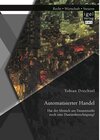 Buchcover Automatisierter Handel. Hat der Mensch am Finanzmarkt noch eine Daseinsberechtigung?