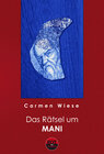 Buchcover Das Rätsel um Mani