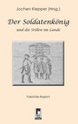 Buchcover Der Soldatenkönig und die Stillen im Lande