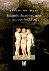 Buchcover Eckstein, Eckstein, alles muss versteckt sein