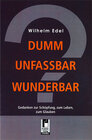 Buchcover Dumm Unfassbar Wunderbar