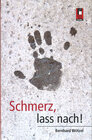 Buchcover Schmerz, lass nach!