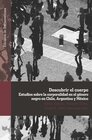 Buchcover Descubrir el cuerpo : estudios sobre la corporalidad en el género negro en Chile, Argentina y México