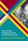 Buchcover Historias e historietas : representaciones de la historia en el cómic latinoamericano actual