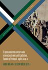 Buchcover El pensamiento conservador y derechista en América Latina, España y Portugal, siglos XIX y XX