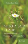 Buchcover Ali Rha Baba et alii! Schreibmalereien (IV.): Tag und Nacht ausgedacht