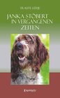 Buchcover Janka stöbert in vergangenen Zeiten