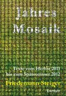 Buchcover Jahresmosaik - Texte vom Herbst 2011 bis zum Spätsommer 2012