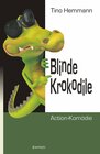 Buchcover Blinde Krokodile