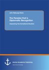 Buchcover The Paradox that is Diplomatic Recognition: Unpacking the Somaliland Situation