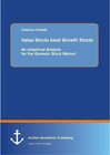 Buchcover Value Stocks beat Growth Stocks: An empirical Analysis for the German Stock Market