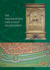 Buchcover Die Inschriften der Stadt Ingolstadt