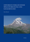 Buchcover Historisch-vergleichende Sprachforschung und Kaukasiologie