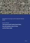 Buchcover The Ancient South Arabian Royal Edicts from the Southern Gate of Timna and the Gabal Labah