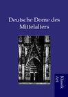 Buchcover Deutsche Dome des Mittelalters