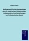 Buchcover Anfänge und Entwicklungsgänge der alt-umbrischen Malerschulen, insbesondere ihre Beziehungen zur frühsienischen Kunst