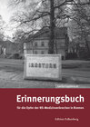 Buchcover Erinnerungsbuch für die Opfer der NS-Medizinverbrechen in Bremen