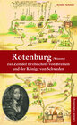 Buchcover Rotenburg (Wümme) zur Zeit der Erzbischöfe von Bremen und der Könige von Schweden