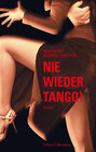 Buchcover Nie wieder Tango!