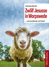 Buchcover Zwölf Jesusse in Worpswede