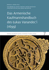 Buchcover Das Armenische Kaufmannshandbuch des Lukas Vanandec‘i