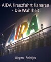 Buchcover AIDA Kreuzfahrt Kanaren - Die Wahrheit