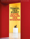 Buchcover Tempel der Kunst, Kathedralen des Wissens