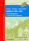 Buchcover Verlagert – demontiert – ausgeschlachtet. Goldfisch 1944 –1974