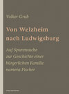 Buchcover Von Welzheim nach Ludwigsburg