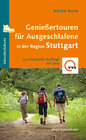 Buchcover Genießertouren für Ausgeschlafene in der Region Stuttgart