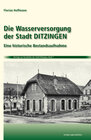 Buchcover Die Wasserversorgung der Stadt Ditzingen