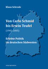 Buchcover Von Carlo Schmid bis Erwin Teufel (1945–2005)