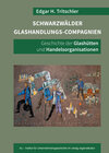 Buchcover Schwarzwälder Glashandlungs-Compagnien