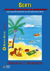 Buchcover Berti ... und immer wieder lockt die Abenteuerlust