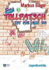 Buchcover Ein Tollpatsch ist für alle da