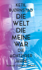 Buchcover Die Welt, die meine war