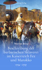 Buchcover Beschreibung der barbarischen Sklaverei im Kaiserreich Fez und Marokko