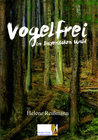 Buchcover Vogelfrei im Bayerischen Wald