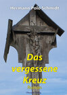 Buchcover Das vergessene Kreuz